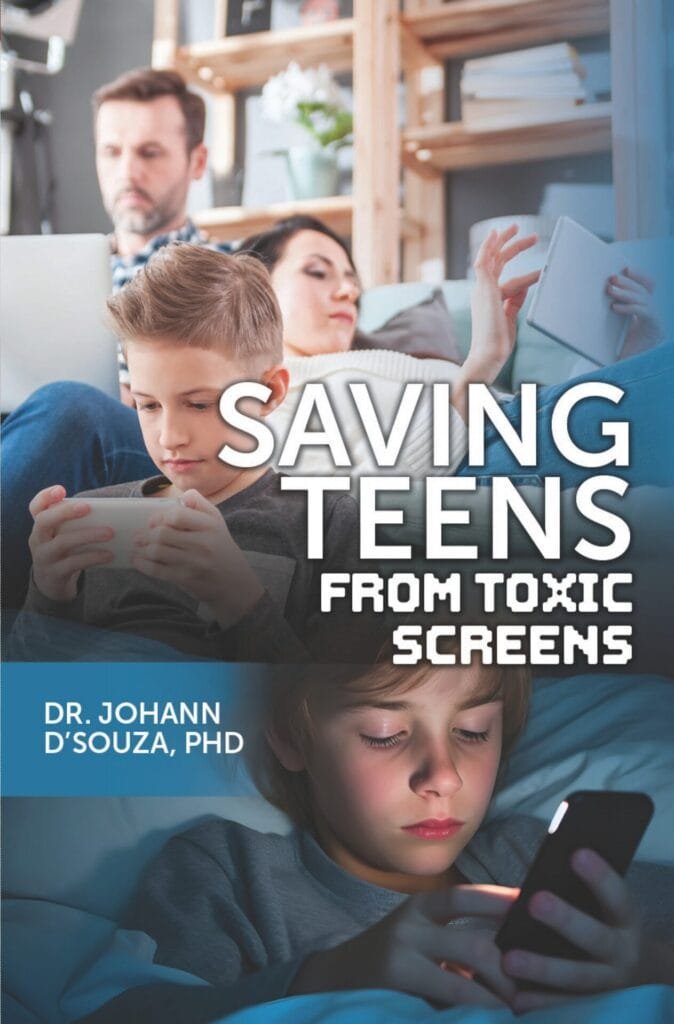 New Book from I.H.S. Publishers: Saving Teens from Toxic Screens – By Dr. Johann D’Souza